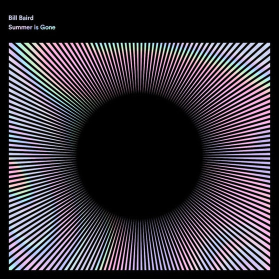 Bill Baird - Summer Is Gone NM or M-
