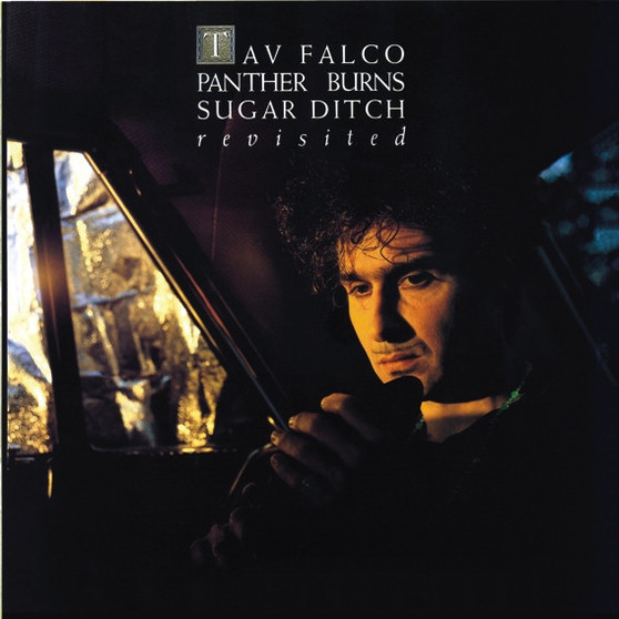 Tav Falco Panther Burns* - Sugar Ditch Revisited/Shake Rag M