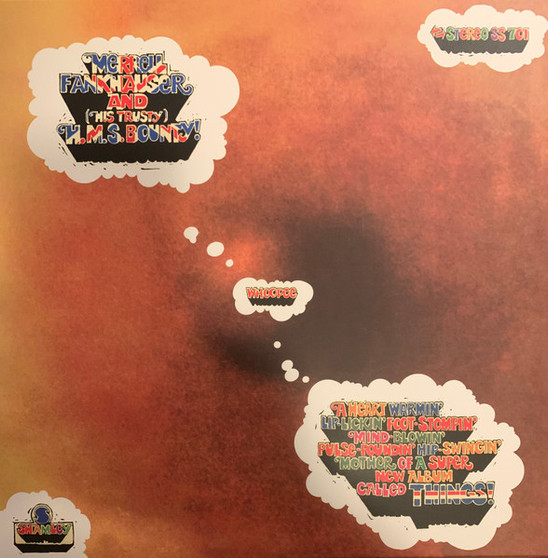 Merrell Fankhauser And (His Trusty) H.M.S. Bounty!* - Things! M