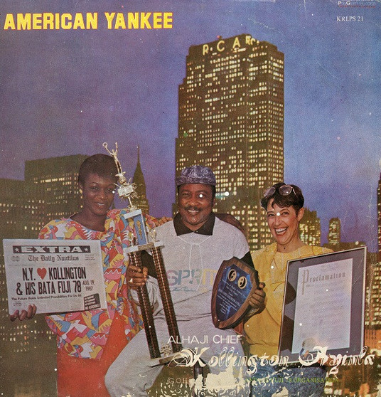 Alhaji (Chief) Kollington Ayinla And His Fuji 78 Organisation* - American Yankee VG