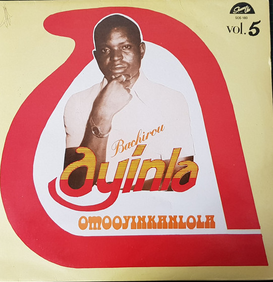 Bachirou Ayinla Omooyinkanola & His Apala Group - vol 5 VG+