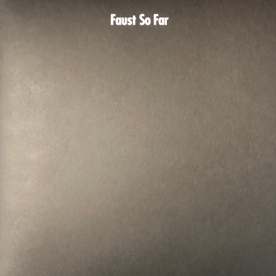 Faust - So Far M
