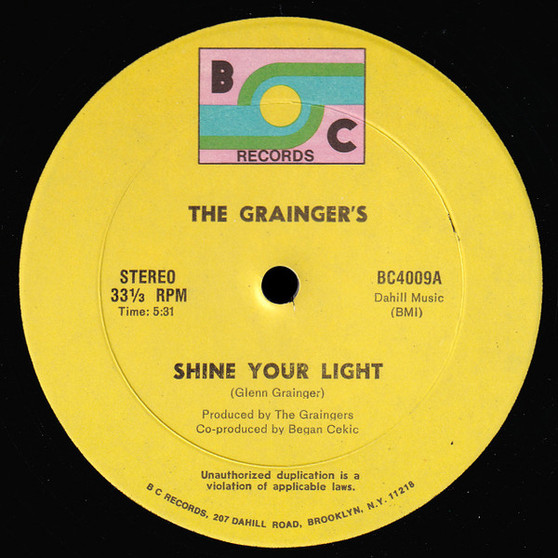 The Grainger's* - Shine Your Light VG