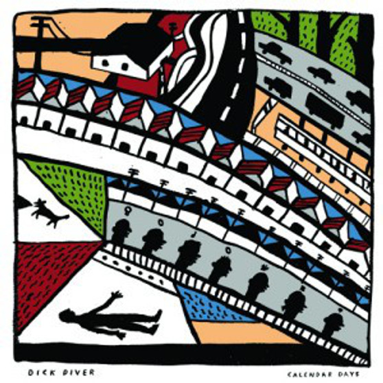 Dick Diver - Calendar Days VG+