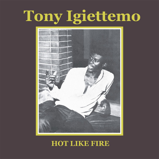 Tony Igiettemo - Hot Like Fire M