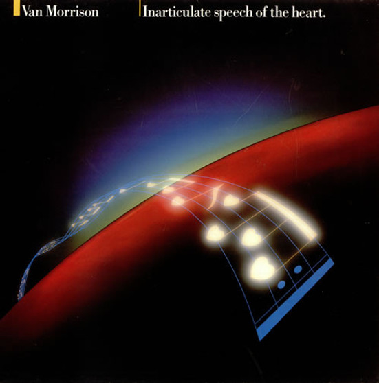Van Morrison - Inarticulate Speech Of The Heart VG+