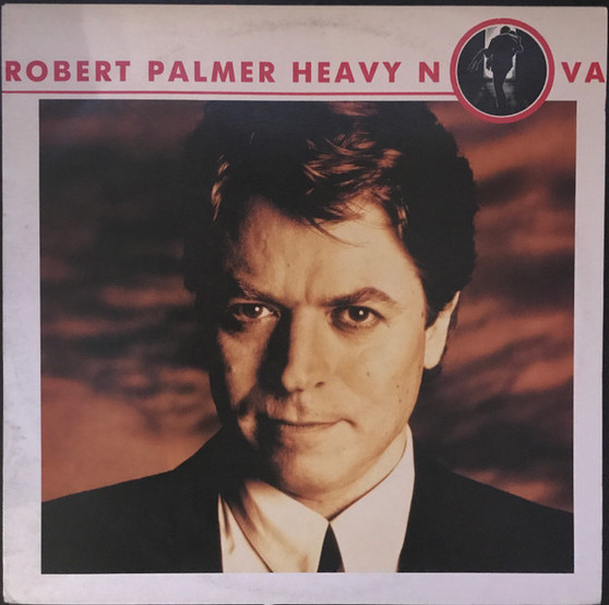 Robert Palmer - Heavy Nova VG+ Robert Palmer - Heavy Nova VG+