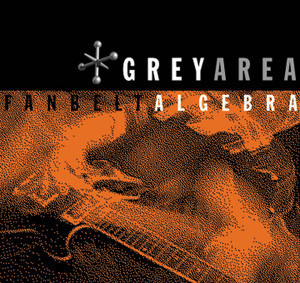 Greyarea - Fanbelt Algebra VG+