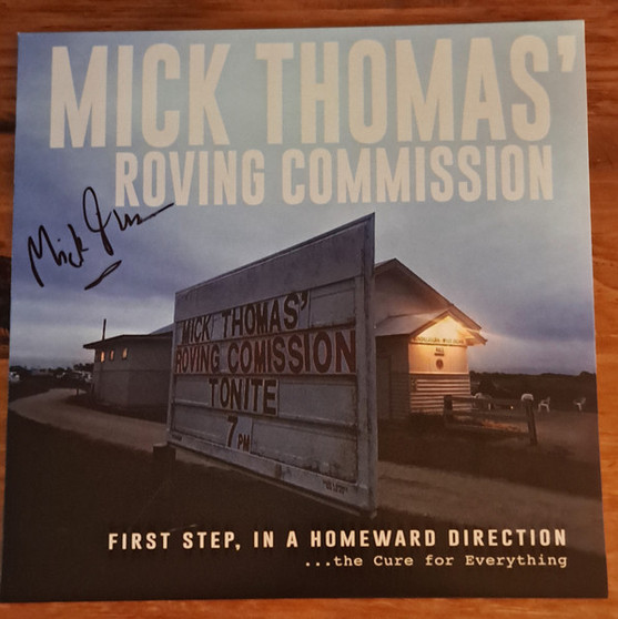 Mick Thomas And The Roving Commission - First Step, In A Homeward Direction... The Cure For Everything M