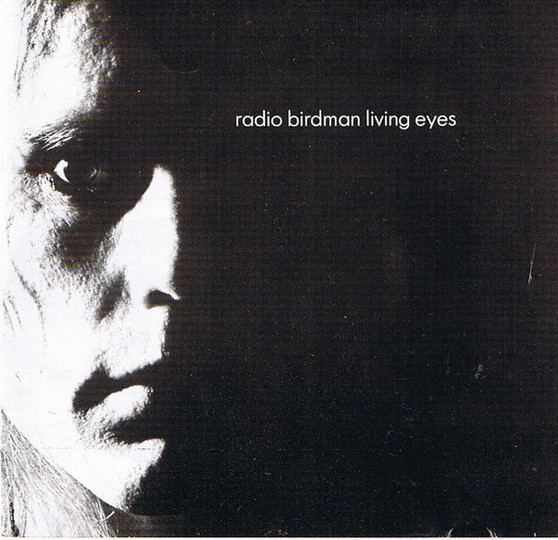 Radio Birdman - Living Eyes VG+