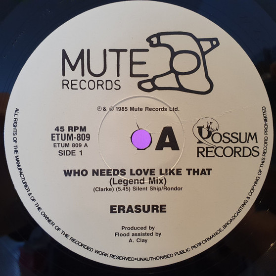 Erasure - Who Needs Love Like That VG+
