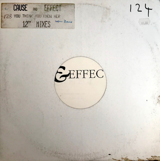 Cause & Effect - You Think You Know Her VG+