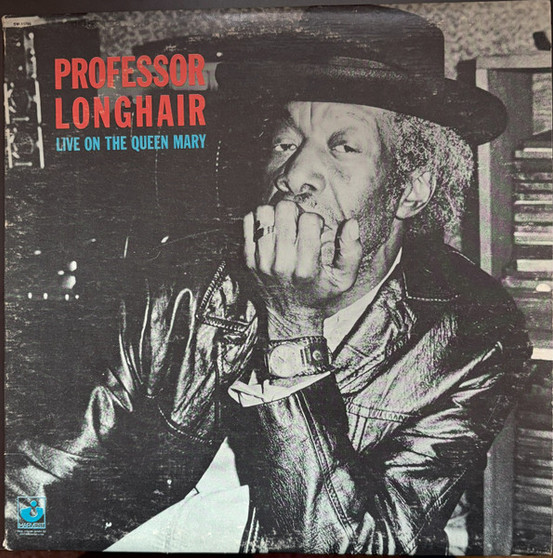 Professor Longhair - Live On The Queen Mary NM or M-
