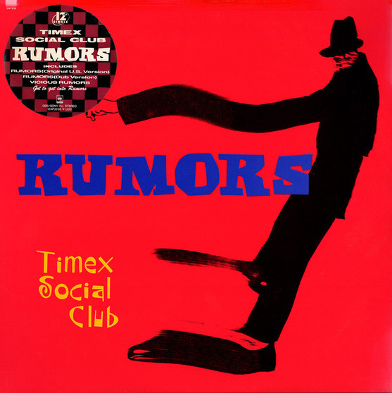 Timex Social Club - Rumors VG+