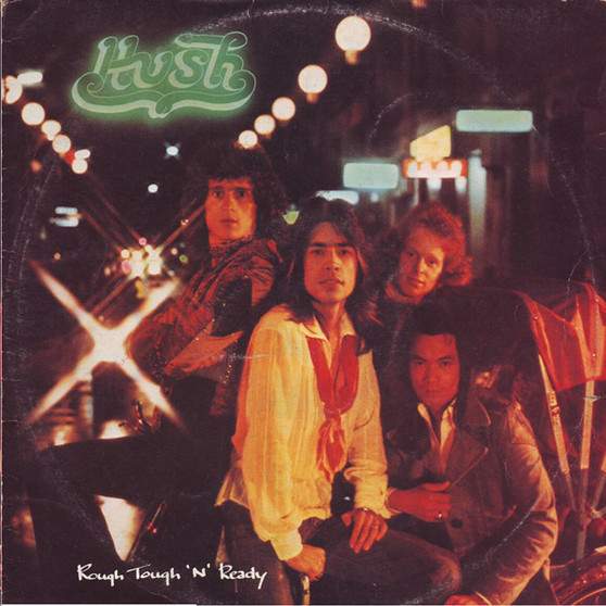 Hush  - Rough Tough 'N' Ready VG+