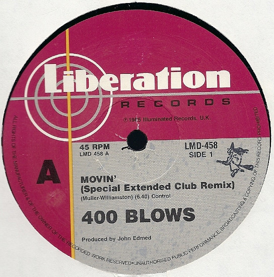 400 Blows - Movin' (Special Extended Club Remix) VG+