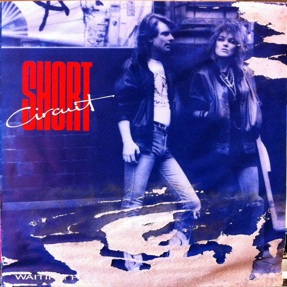 Short Circuit  - Waiting For The Big One VG+