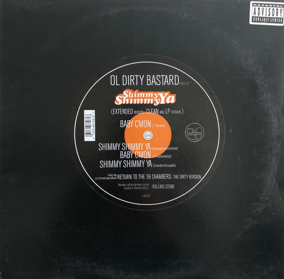Ol Dirty Bastard* - Shimmy Shimmy Ya VG+