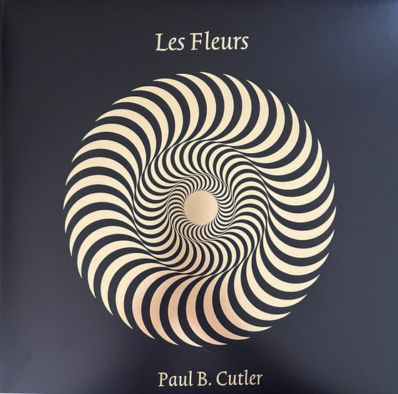 Paul B. Cutler - Les Fleurs M