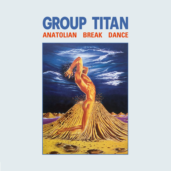 Group Titan - Anatolian Break Dance M