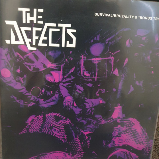 The Defects - Survival / Brutality & Bonus Track VG+