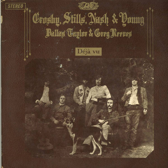 Crosby, Stills, Nash & Young, Dallas Taylor & Greg Reeves - Déjà Vu VG