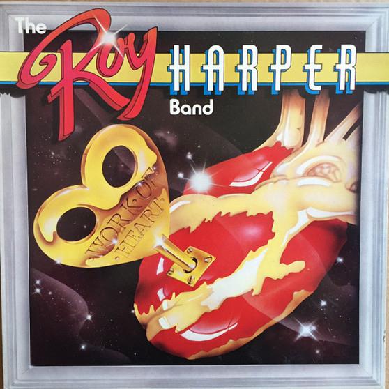 The Roy Harper Band - Work Of Heart VG+