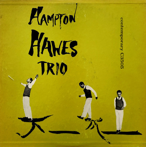 Hampton Hawes / Hampton Hawes Trio - Hampton Hawes Vol. 1: The Trio VG+
