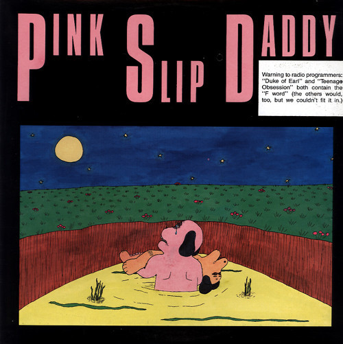 Pink Slip Daddy - Pink Slip Daddy VG+