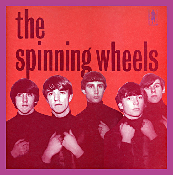 The Spinning Wheels  - The Spinning Wheels VG+