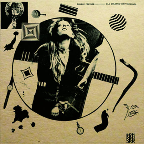 Ela Orleans / Dirty Beaches - Double Feature VG+