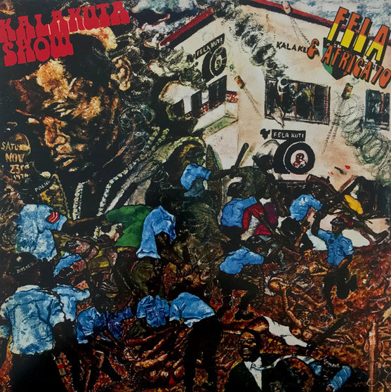 Fela* & Africa 70 - Kalakuta Show M