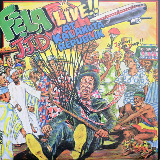 Fela Aníkúlápó Kuti* And Afrika 70* - J.J.D (Johnny Just Drop!!) - Live!! At Kalakuta Republik M