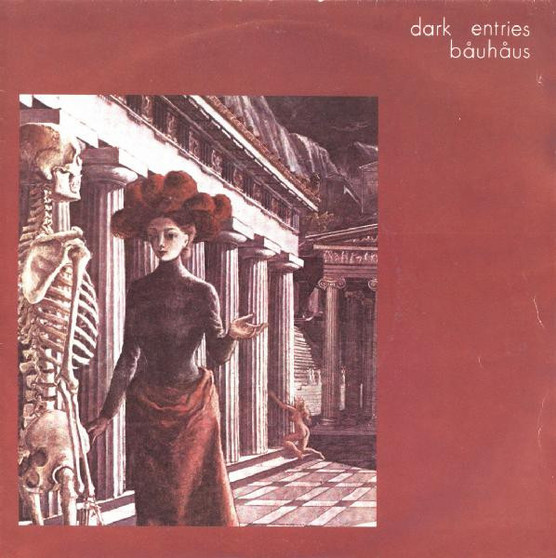 Båuhåus* - Dark Entries VG+