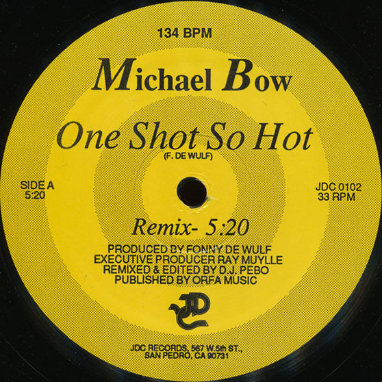 Michael Bow - One Shot So Hot VG+