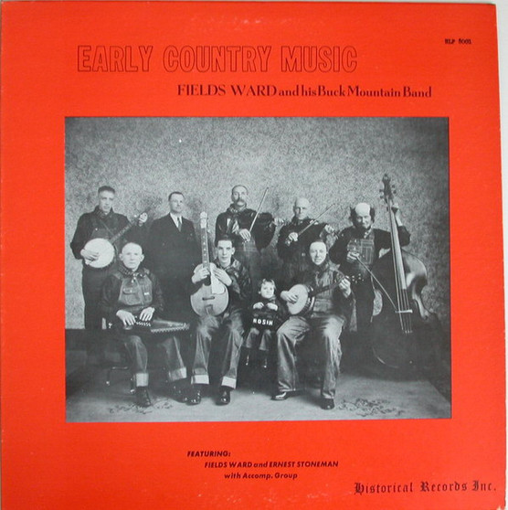 Fields Ward And His Buck Mountain Band - Early Country Music (Vol.1) VG+