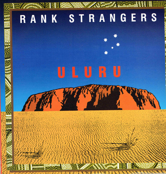 Rank Strangers* - Uluru VG+