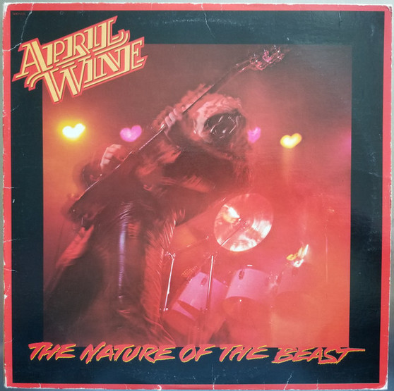 April Wine - The Nature Of The Beast VG+