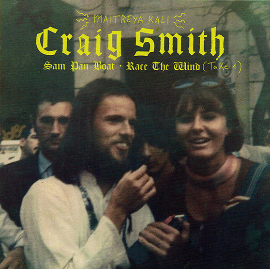 Craig Smith  - Sam Pan Boat / Race The Wind (Take 1) M