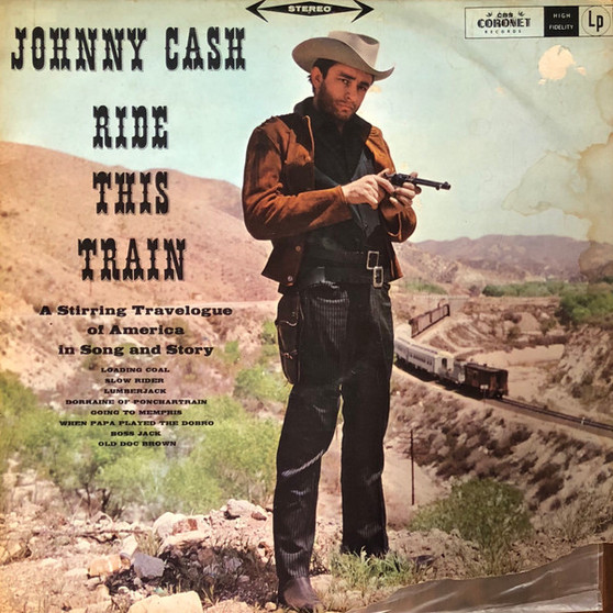 Johnny Cash - Ride This Train VG+
