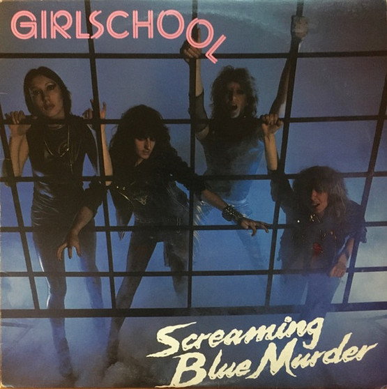 Girlschool - Screaming Blue Murder VG+