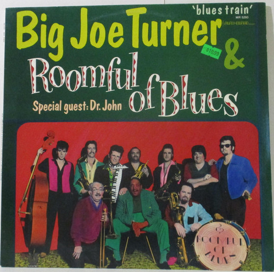 Big Joe Turner & Roomful Of Blues - Blues Train VG+