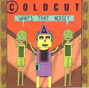 Coldcut - What's That Noise? VG+