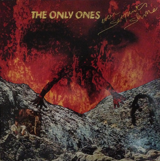 The Only Ones - Even Serpents Shine VG+