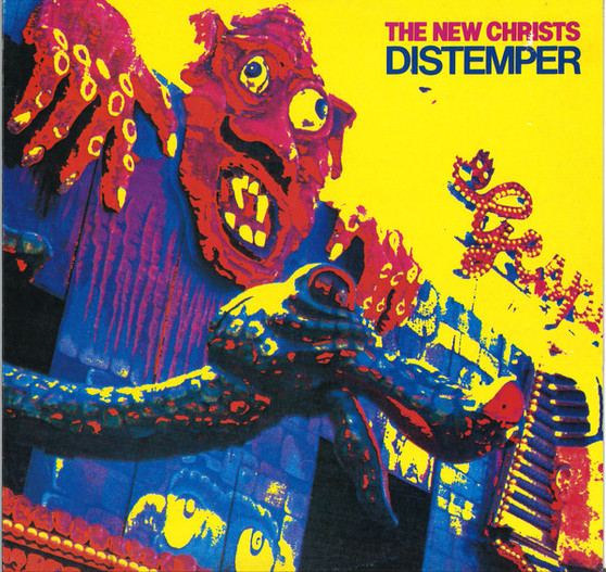 The New Christs - Distemper VG+