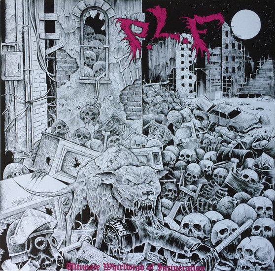 P.L.F.* - Ultimate Whirlwind Of Incineration NM or M-