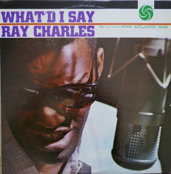 Ray Charles - What'd I Say VG+