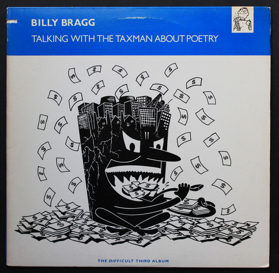 Billy Bragg - Talking With The Taxman About Poetry VG+