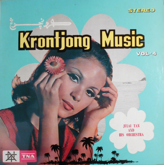 Julai Tan And His Orchestra - Krontjong Music Vol. 4 VG+