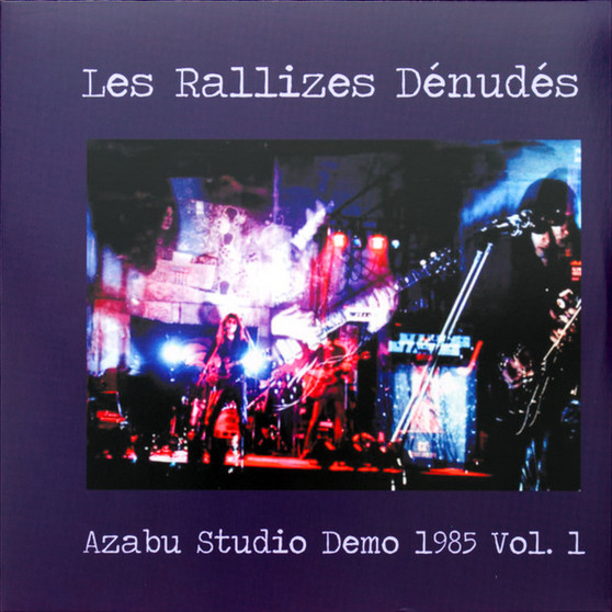 Les Rallizes Dénudés* - Azabu Studio Demo 1985 Vol. 1 M